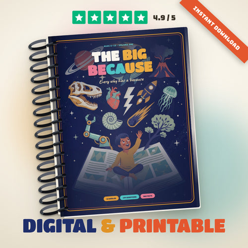 01: The Big Because illustrated kids encyclopedia, spiral printed edition, digital and printable